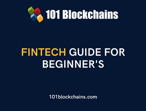 FinTech Guide for Beginner’s